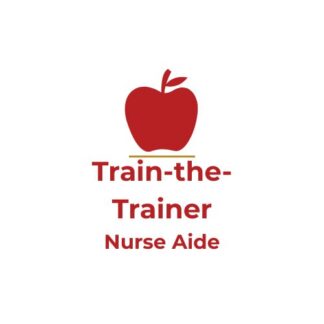 Train-the-Trainer-Nurse Aide