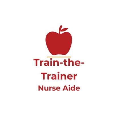 Train-the-Trainer-Nurse Aide